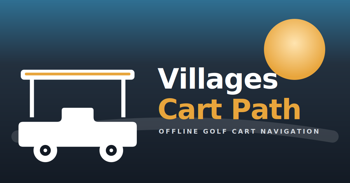 Cart Path Chip Villages Cart Path — Offline golf cart navigation